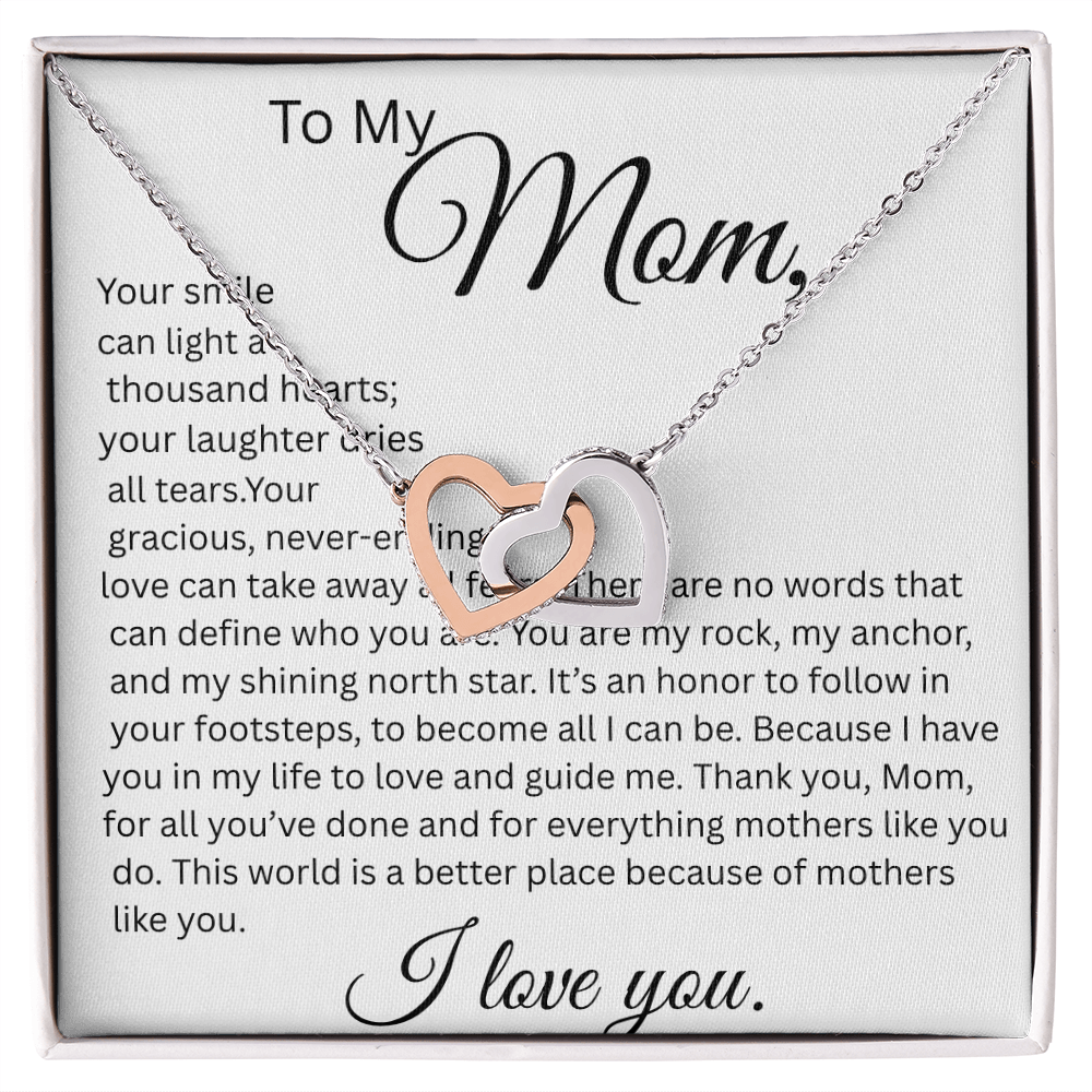 TO MY MOM, YOUR SMILE