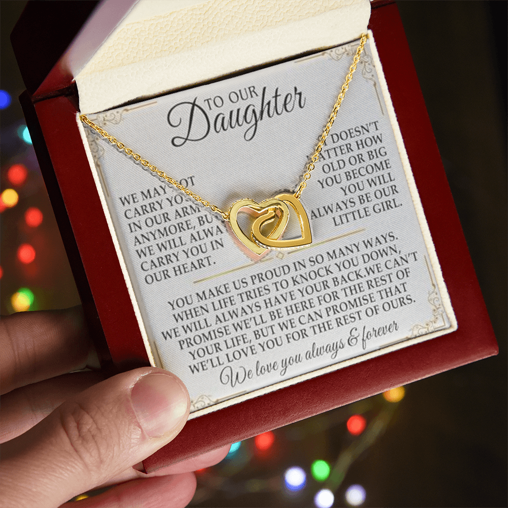 TO OUR DAUGHTER INTERLOCKING HEART NECKLACE from Mom and Dad NOT CARRY YOU