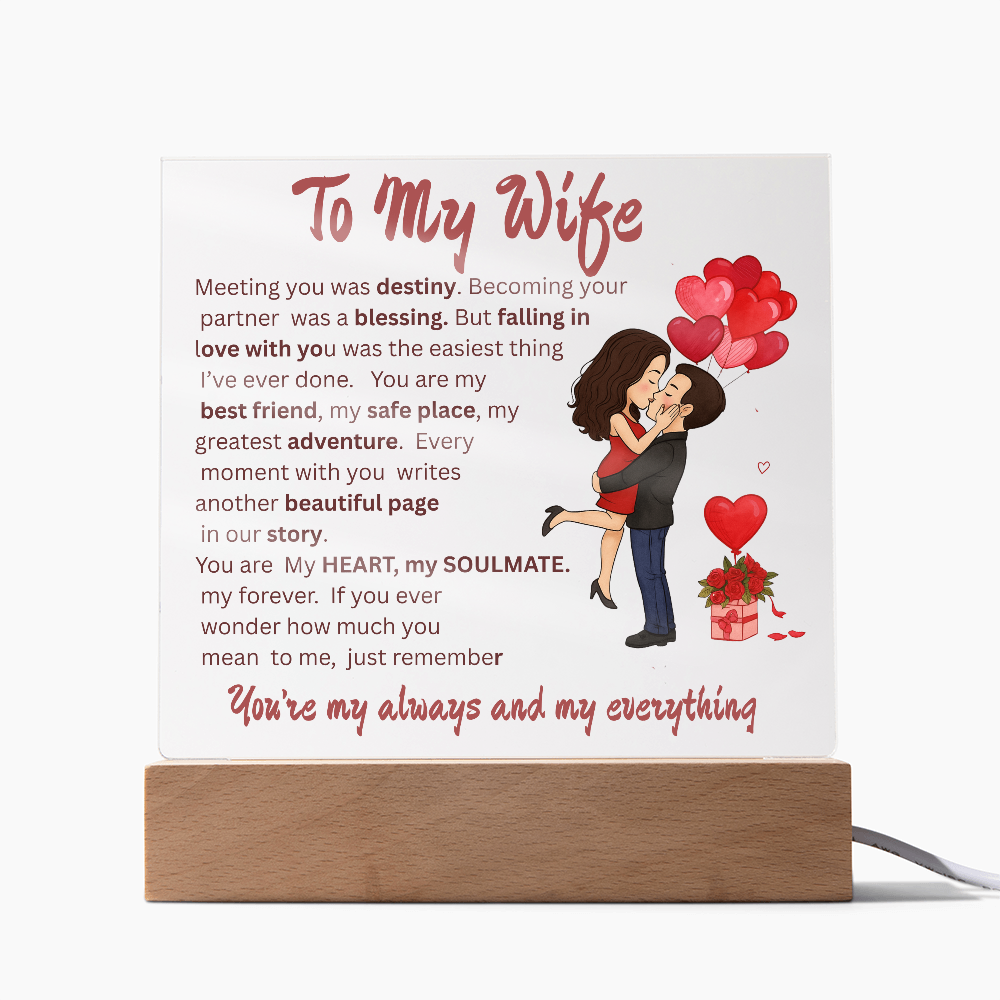 ACRYLIC  PLAQUE   ...TO MY WIFE