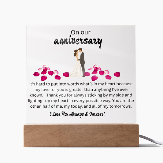 OUR ANNIVERSARY ....ACRYLIC PLAQUE