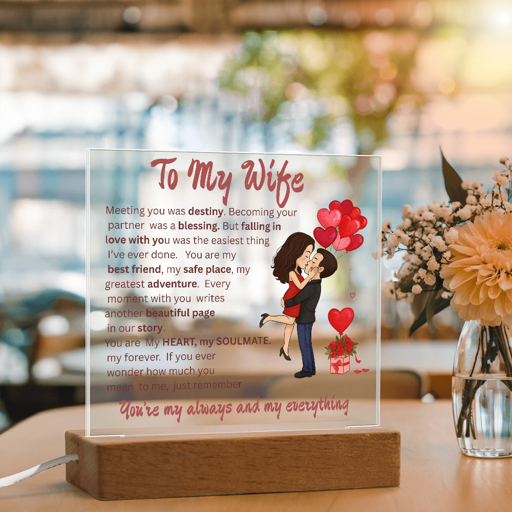 ACRYLIC  PLAQUE   ...TO MY WIFE