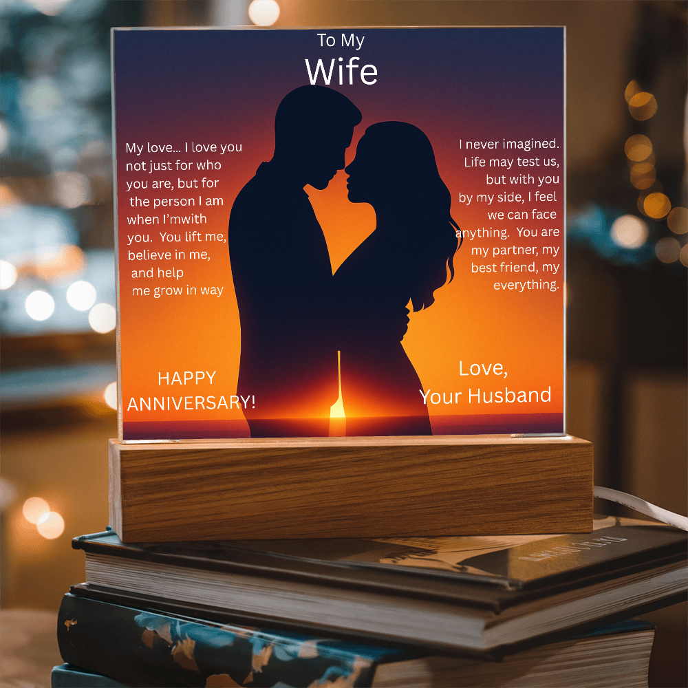 TO MY WIFE ANNIVERSARY,,,ACRYLIC PLAQUE