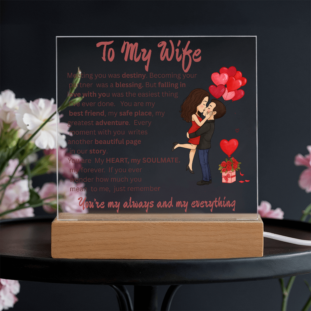 ACRYLIC  PLAQUE   ...TO MY WIFE