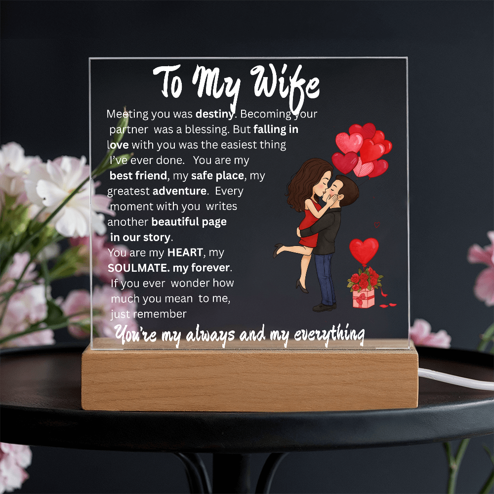 TO MY WIFE....  ACRYLIC PLAQUE