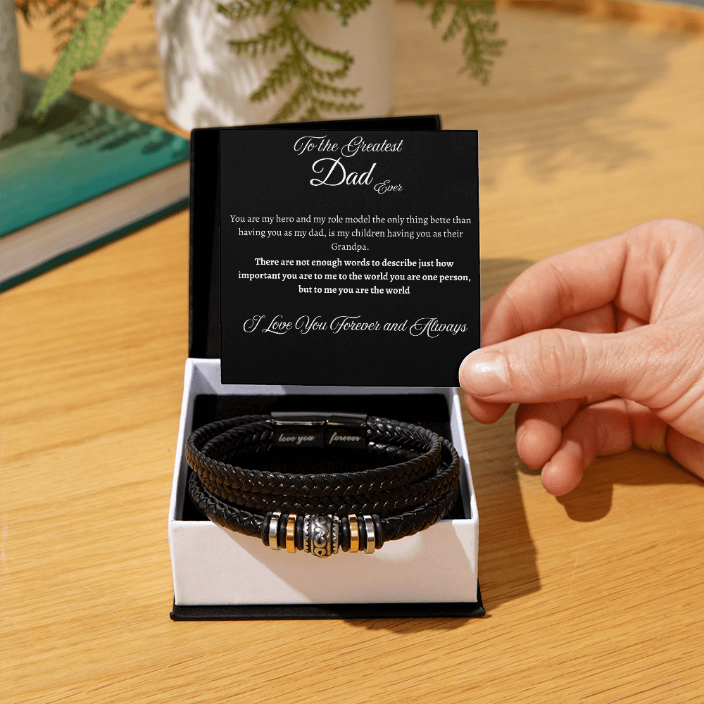To the Greatest Dad - Love You Forever Bracelet