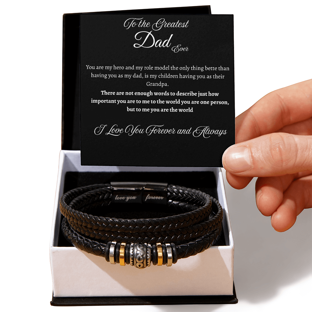 To the Greatest Dad - Love You Forever Bracelet