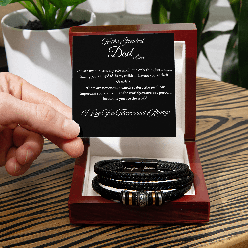 To the Greatest Dad - Love You Forever Bracelet
