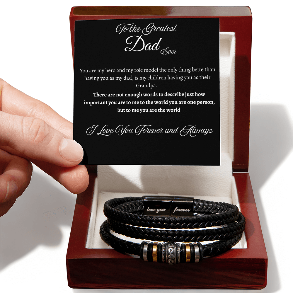 To the Greatest Dad - Love You Forever Bracelet