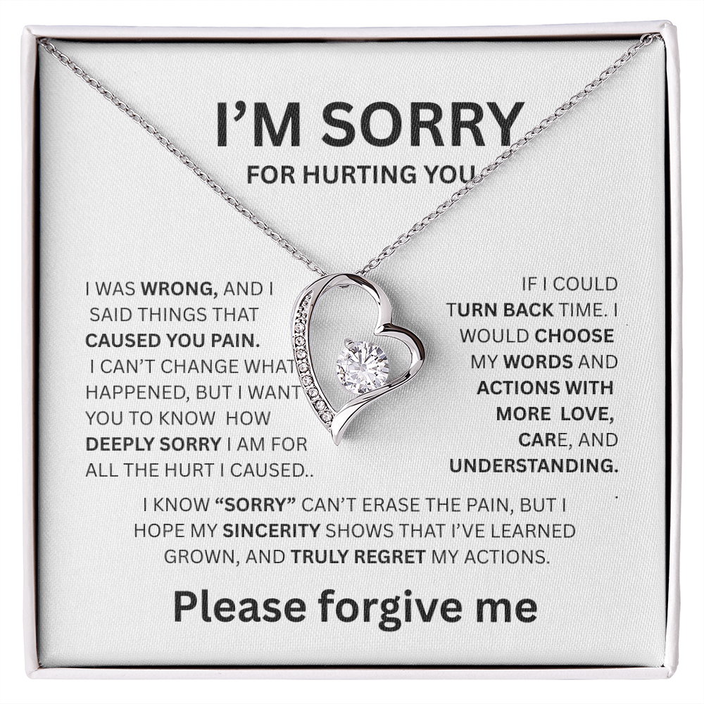 I'M SORRY FOREVER LOVE NECKLACE ....CAUSED YOU PAIN