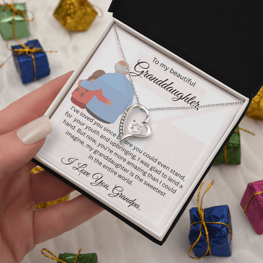 TO MY BEAUTIFUL GRAND DAUGHTER From Grandpa...FORVER LOVE NECKLACE