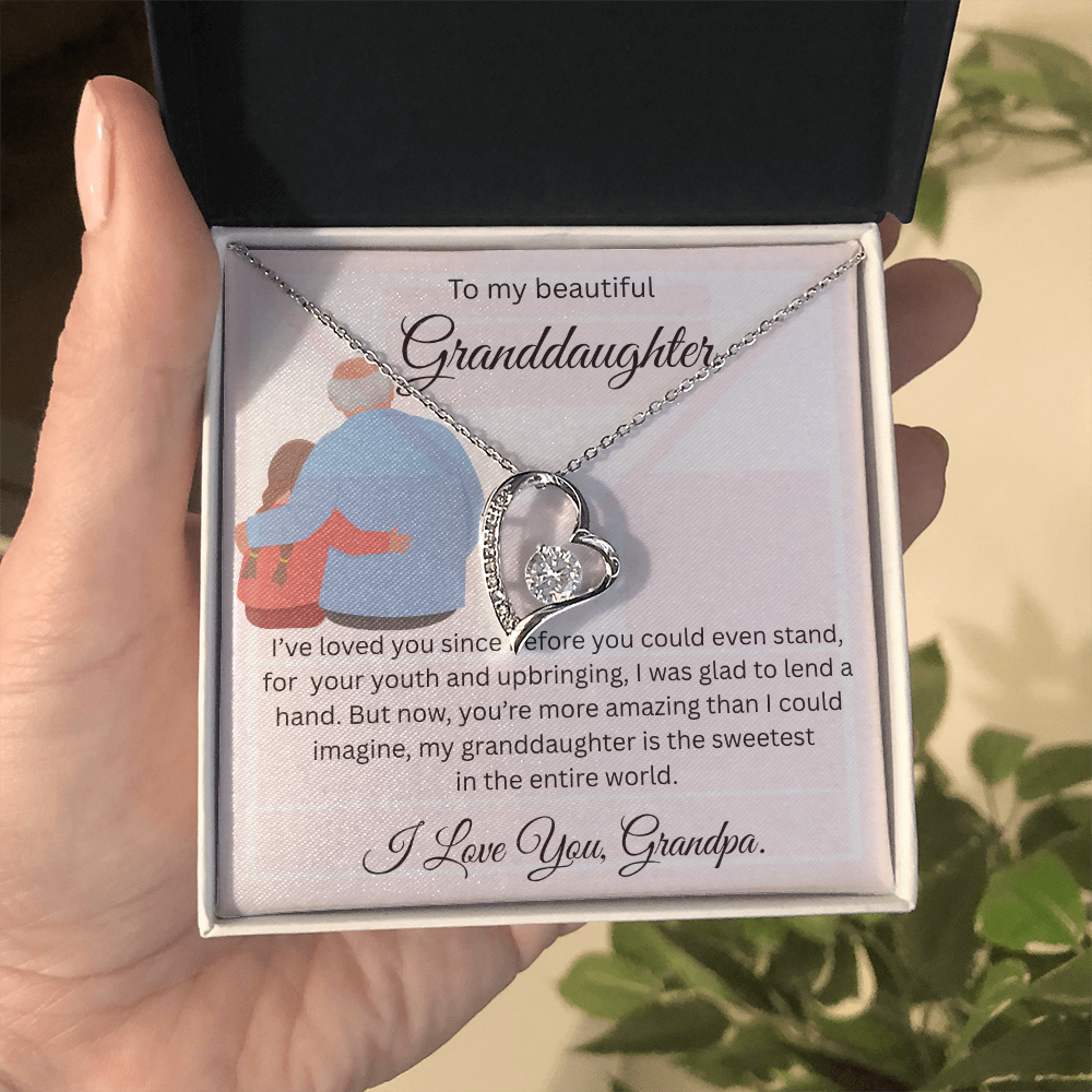 TO MY BEAUTIFUL GRAND DAUGHTER From Grandpa...FORVER LOVE NECKLACE
