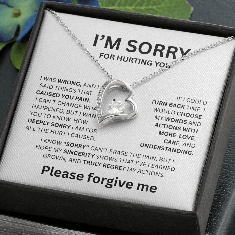 I'M SORRY FOREVER LOVE NECKLACE ....CAUSED YOU PAIN