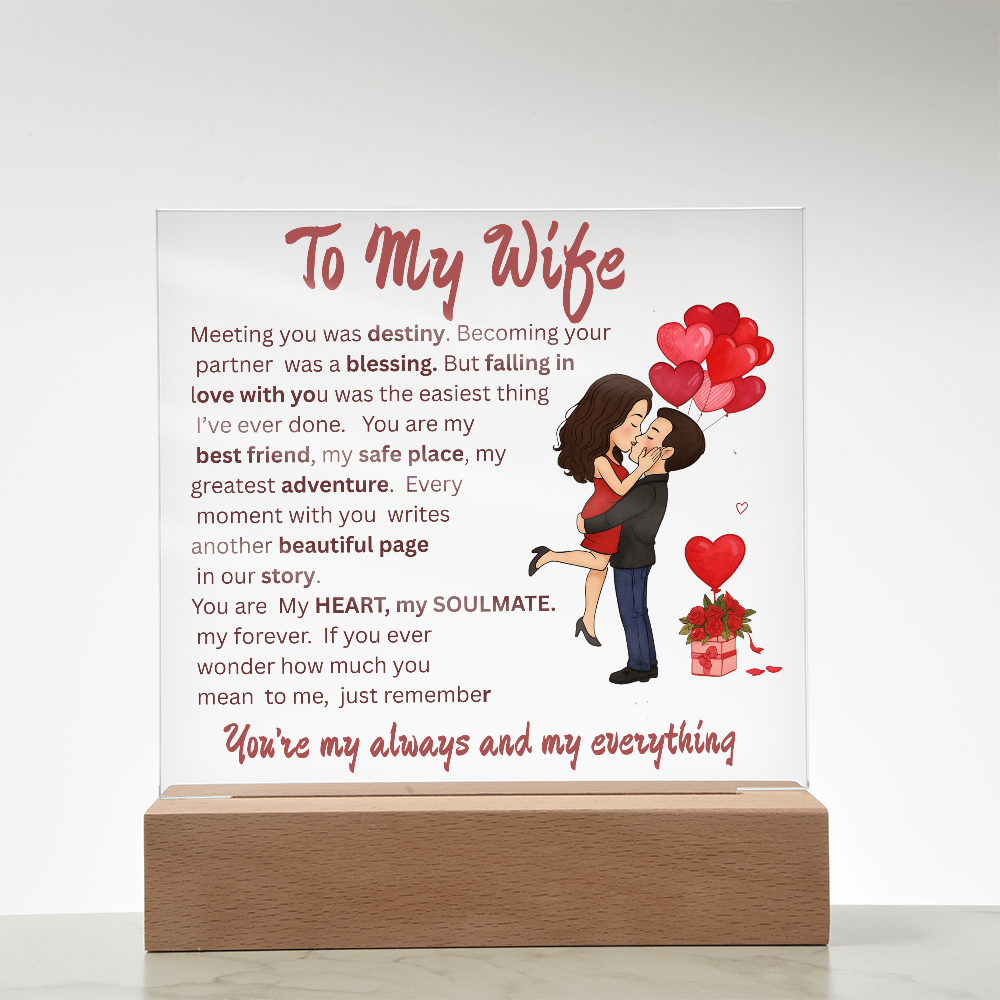 ACRYLIC  PLAQUE   ...TO MY WIFE