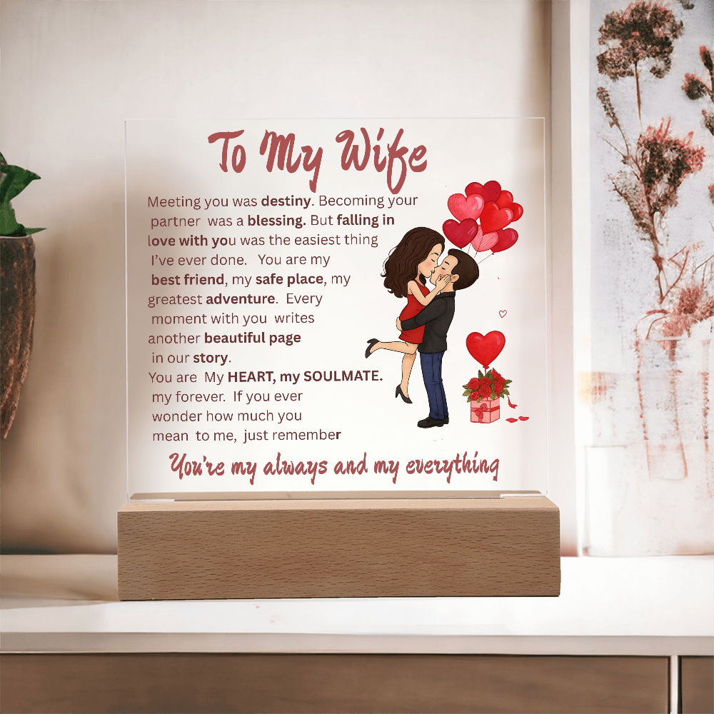 ACRYLIC  PLAQUE   ...TO MY WIFE