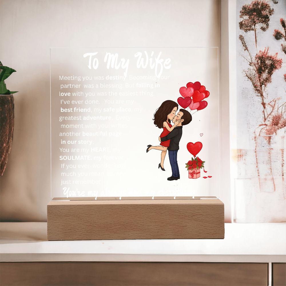 TO MY WIFE...ACRYLIC PLAQUE