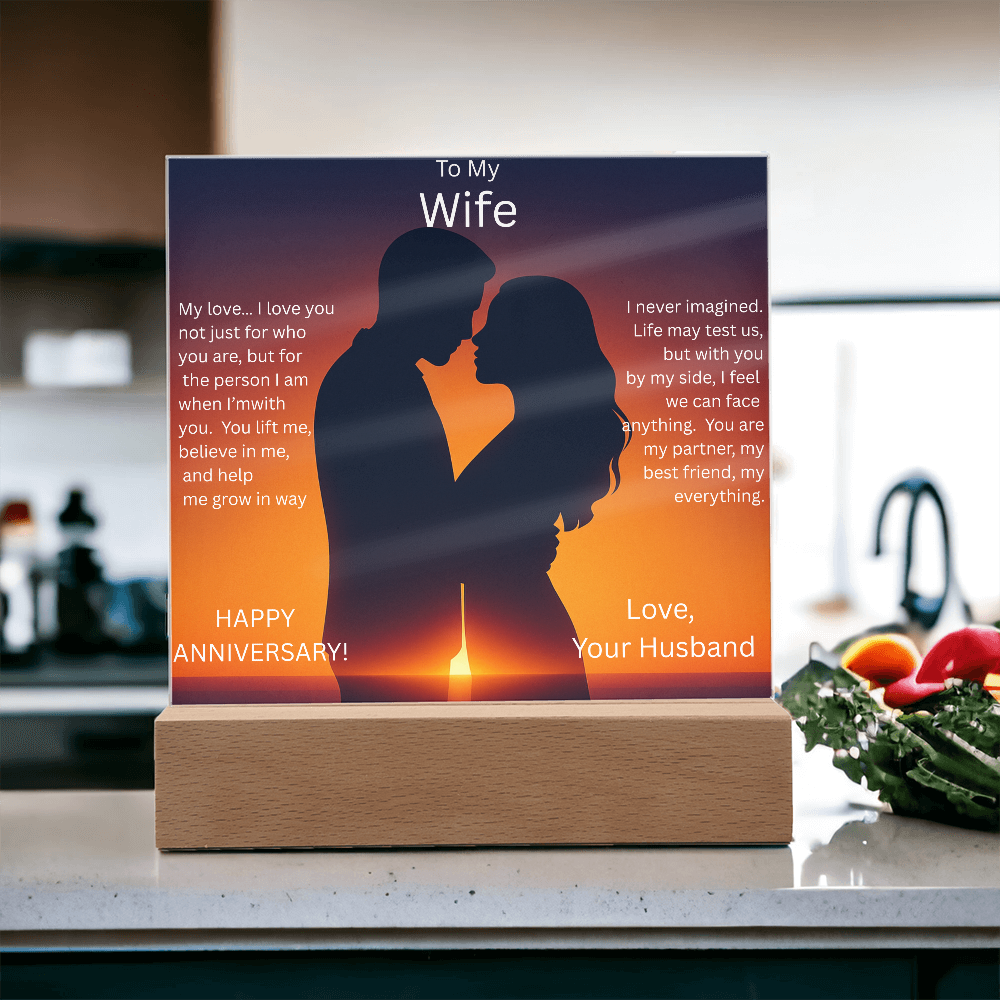 TO MY WIFE ANNIVERSARY,,,ACRYLIC PLAQUE