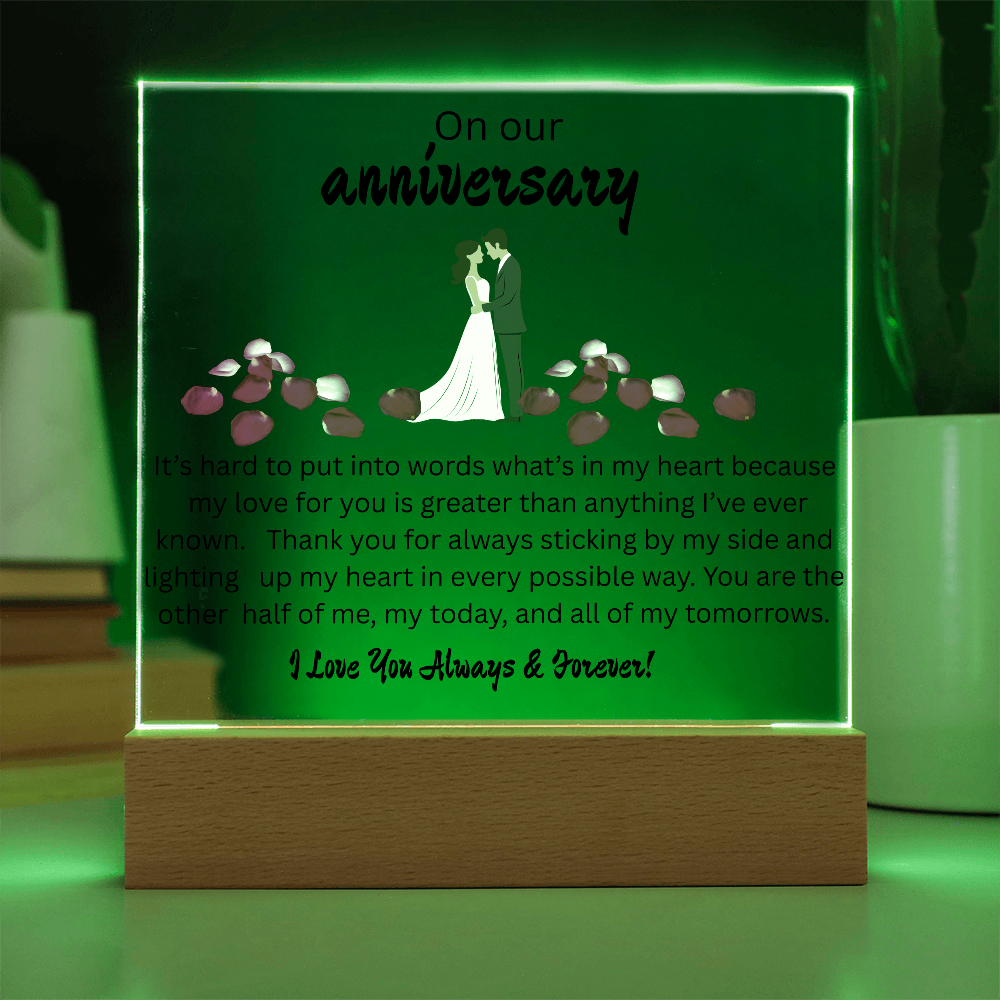 OUR ANNIVERSARY ....ACRYLIC PLAQUE