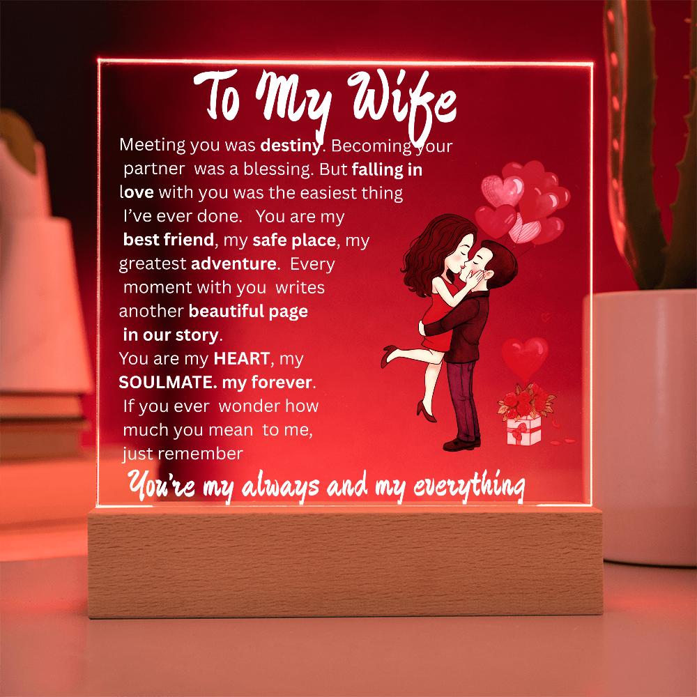 TO MY WIFE....  ACRYLIC PLAQUE