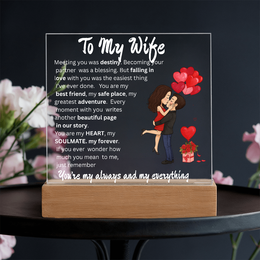 TO MY WIFE...ACRYLIC PLAQUE